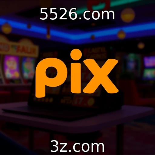 5526.com Descubra como o Pix revoluciona pagamentos em cassinos online